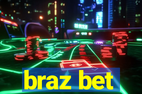 braz bet